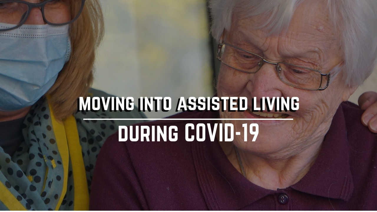 you can move into assisted living during coronavirus
